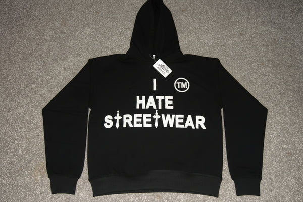 i hate streetwear hoodie